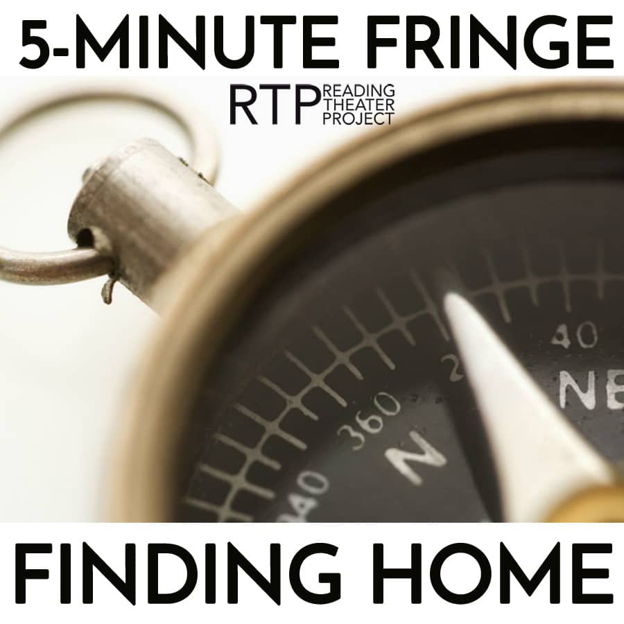 5-Minute Fringe: Finding Home